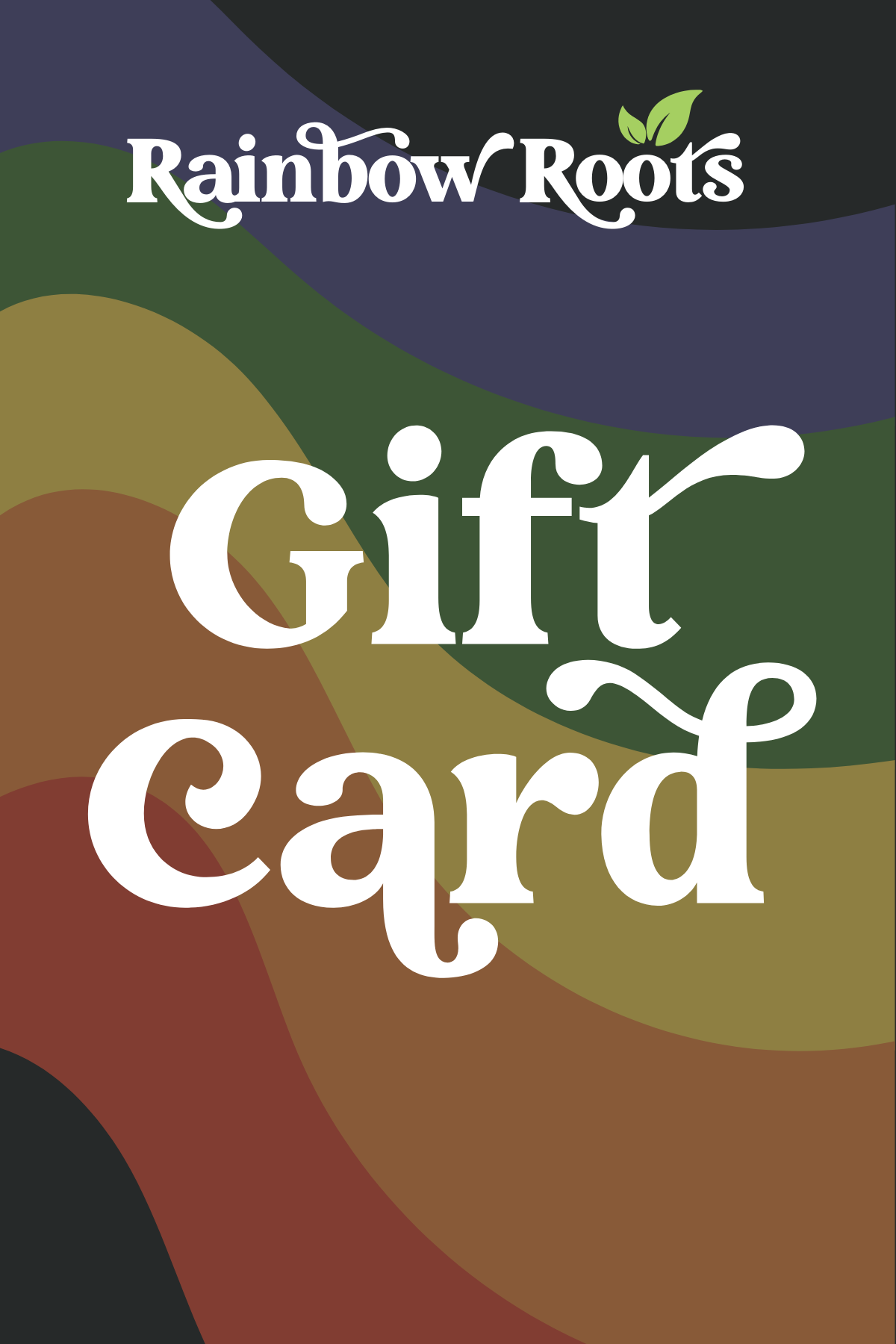 Rainbow Roots Gift Card